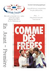 Avant première du film « COMME DES FRERES »