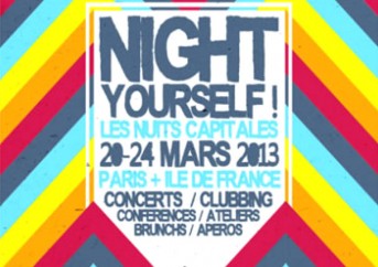 Night yourself! Les Nuits Capitales 2013